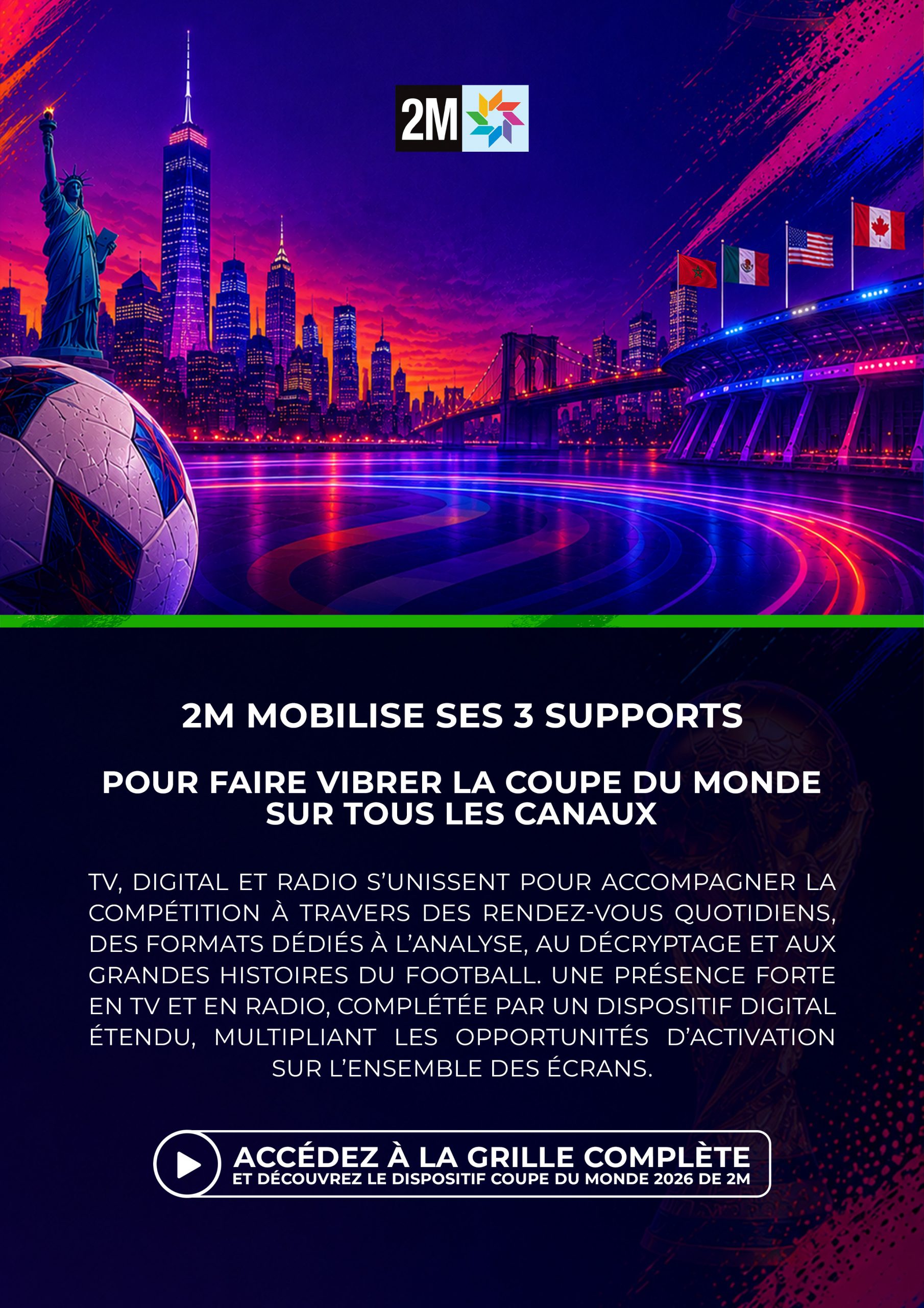 2M mobilise ses 3 supports pour faire vibrer la Coupe du Monde sur tous les canaux